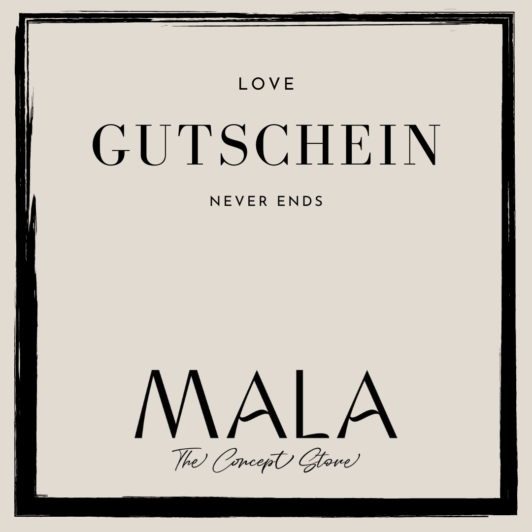 Gutschein - Love never ends - MALA - The Concept Store - MALA - The Concept Store